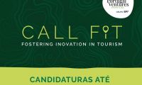 Call FIT - Fostering Innovation in Tourism - candidaturas abertas